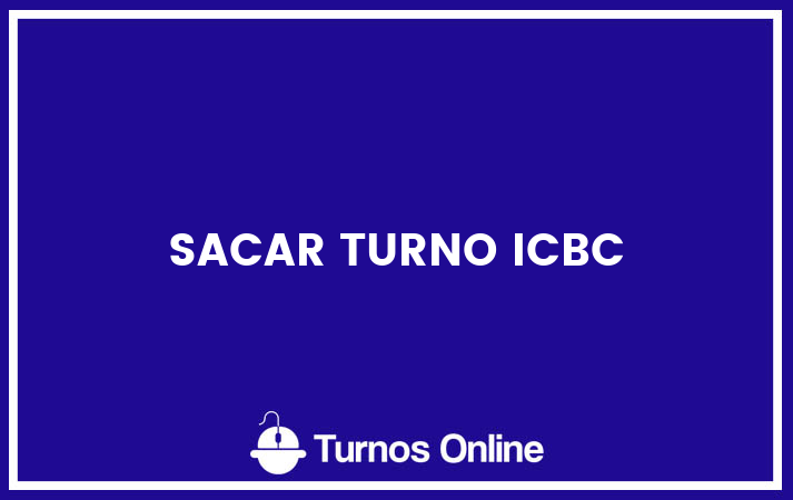 Sacar turno icbc
